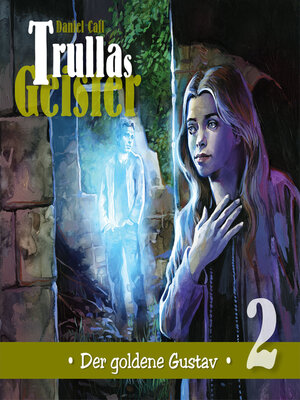 cover image of Trullas Geister, Folge 2